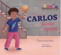 Connie Colwell Miller Carlos and Rosie in Space (Tascabile)
