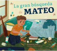 Connie Colwell Miller La Gran Búsqueda de Mateo (Tascabile) El Tdah y Yo