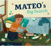 Connie Colwell Miller Mateo's Big Search (Tascabile) ADHD Looks Like Me