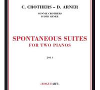 Connie Crothers/david Arner Spontaneous Suites for Two Pianos (CD)