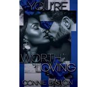 Connie Easton You're Worth Loving (Tascabile)