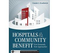Connie Evashwick Hospitals and Community Benefit (Tascabile)