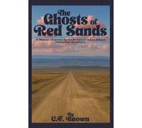 Connie F Brown The Ghosts of Red Sands (Tascabile)