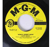 CONNIE FRANCIS 45 RPM You Were Only Fooling (While I Was Falling In Love) / Who's Sorry Now