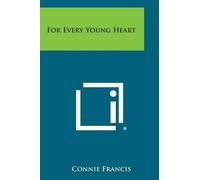 Connie Francis For Every Young Heart (Tascabile)