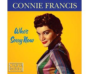 Connie Francis - Who s Sorry Now