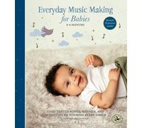 Connie Greenwood Bronwy Everyday Music Making for Babies (0-6 (Copertina rigida)