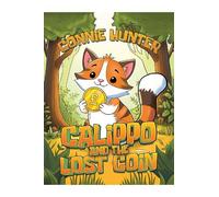 Connie Hunter Calippo And The Lost Coin (Tascabile)