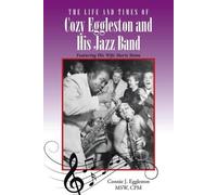 Connie J Eggleston Msw Cpm Eggles The Life and Times of Cozy Egglest (Tascabile)