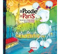 Connie Kaldor Fil & Julie A Poodle in Paris (Copertina rigida)