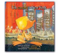 Connie Kaldor Fil & Julie Un canard à New York (Copertina rigida)