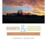 Connie Kessler Sunsets & Seasons (Tascabile)
