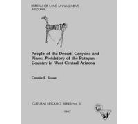Connie L Stone People of the Desert, Canyons and Pines (Tascabile)