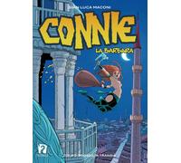 CONNIE LA BARBARA VOL.3 - COLPO GROSSO IN TRANSIA