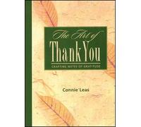 Connie Leas The Art of Thank You (Tascabile)