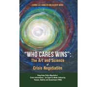 Connie Lee Hamelin Gilbert Wong "Who Cares Wins" (Tascabile)