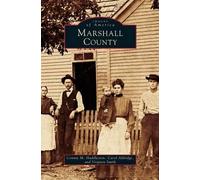 Connie M Huddleston Carol Aldridge Virginia S Marshall County (Copertina rigida)