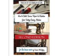 Connie McCaffer How to Select, Service, Repair & Maintain Your Vinta (Tascabile)