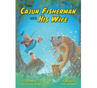 Connie Morgan The Cajun Fisherman and His Wife (Copertina rigida)