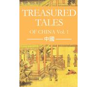 Connie Phillips Evan Mantyk Dora Li Treasured Tales of China Vol. 1 (Tascabile)