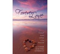 Connie Schottky-Osterholt Finding Your Forever Love (Tascabile)