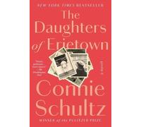 Connie Schultz The Daughters of Erietown (Tascabile)