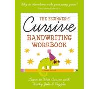 Connie Sloane The Beginner's Cursive Handwriting Workbook (Tascabile)