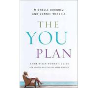 Connie Wetzell Michelle Borquez The YOU Plan (Tascabile)