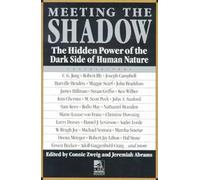 Connie Zweig Meeting the Shadow (Tascabile) New Consciousness Reader