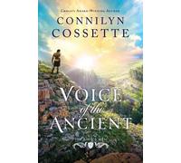 Connilyn Cossette Voice of the Ancient (Tascabile)