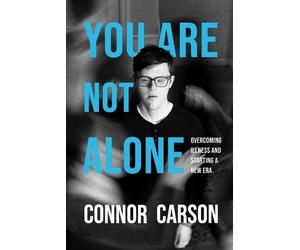 Connor Carson You Are Not Alone (Tascabile)