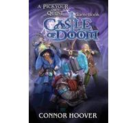 Connor Hoover P J Hoover Castle of Doom (Tascabile) Pick Your Own Quest