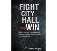 Connor Murphy Fight City Hall and Win (Tascabile)