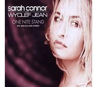 Connor,Sarah Feat. Jean,Wyclef - One Nite Stand (of Wolves and Sheep)