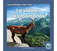 Connor Stratton La vida en las montañas (Life in the Mountain (Copertina rigida)