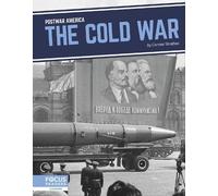 Connor Stratton The Cold War (Tascabile) Postwar America