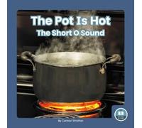 Connor Stratton The Pot Is Hot (Tascabile) On It, Phonics Vowel Sounds