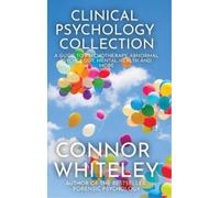 Connor Whiteley Clinical Psychology Collection (Copertina rigida) Introductory