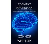 Connor Whiteley Cognitive Psychology (Tascabile) Introductory