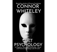 Connor Whiteley Cult Psychology (Tascabile) Introductory