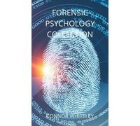 Connor Whiteley Forensic Psychology Collection (Copertina rigida) Introductory