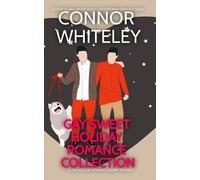Connor Whiteley Gay Holiday Romance Short Story Collection (Tascabile)