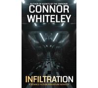Connor Whiteley Infiltration (Tascabile)