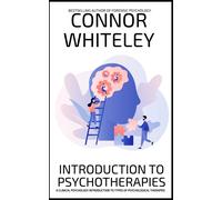 Connor Whiteley Introduction To Psychotherapies (Copertina rigida) Introductory
