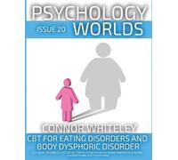 Connor Whiteley Issue 20 (Tascabile) Psychology Worlds