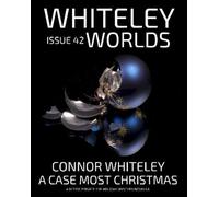 Connor Whiteley Issue 42 (Tascabile) Whiteley Worlds
