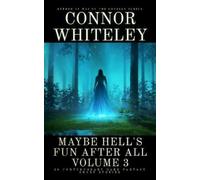 Connor Whiteley Maybe Hell's Fun After All Volume 3 (Tascabile)