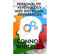 Connor Whiteley Personality Psychology and Individual Differences (Tascabile)