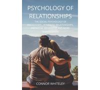 Connor Whiteley Psychology of Relationships (Tascabile) Introductory