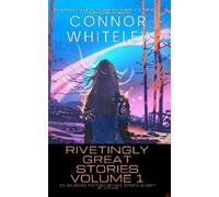 Connor Whiteley Rivetingly Great Stories Volume 1 (Copertina rigida)